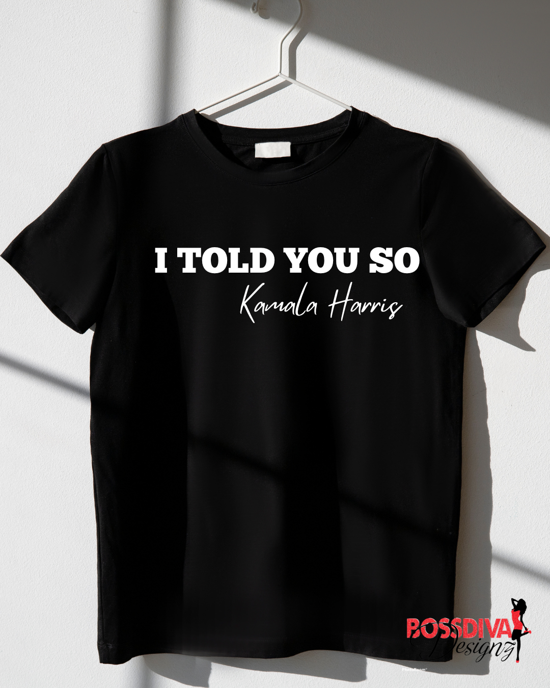 Told You Tee