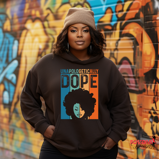 Unapologetically Dope Queen Hoodie