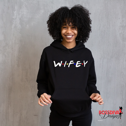 Wifey Hoodie