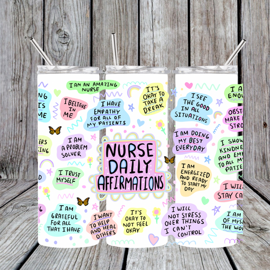Nurse Affirmation Tumbler