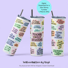 Teacher Affirmation Tumbler