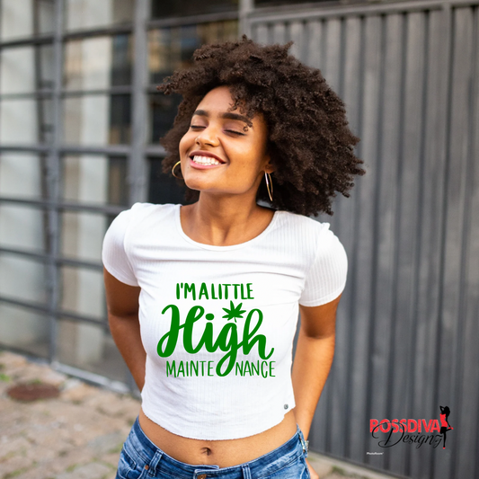 High Maintenance Tee